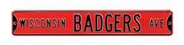 Wisconsin Badgers Steel Street Sign-WISCONSIN BADGERS AVE on Red    