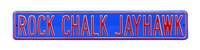 Kansas Jayhawks Steel Street Sign-ROCK CHALK JAYHAWK    