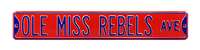 Ole Miss Rebels Steel Street Sign-OLE MISS REBELS AVE    