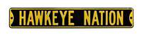 Iowa Hawkeyes Steel Street Sign-HAWKEYE NATION   