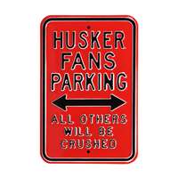 Nebraska Cornhuskers Steel Parking Sign-All Others Crushed   