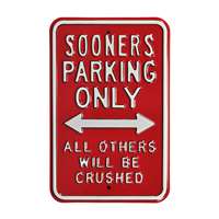 Oklahoma Sooners Steel Parking Sign-All Others Crushed   