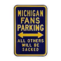 Michigan Wolverines Steel Parking Sign-All Others Sacked   