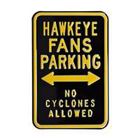 Iowa Hawkeyes Steel Parking Sign-No Cyclones   