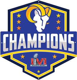 Los Angeles Rams Super Bowl LVI Champions Laser Cut 18 X 20 inches Statement Steel Sign  