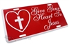 Give Your Heart To Jesus Aluminum License Plate