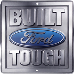 Ford Built Tough Gray 11.5" x 12" Metal Garage Man Cave Sign