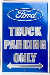 Ford Truck Parking Only Blue/Silver 8" x 12" Metal Novelty Sign