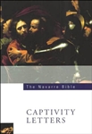 Navarre Bible, The: Captivity Letters