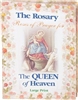 Rosary, The: Roses of Prayer for the Queen of Heaven (Large Print)