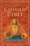 Revised Standard Version Catholic Bible, The: Large Print Edition