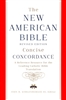 Concise Concordance: New American Bible Revised Edition