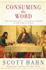 Consuming the Word: The New Testament and the Eucharist in the Early Church