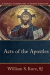 Acts of the Apostles: Catholic Commentary on Sacred Scripture