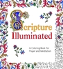 Scripture Illuminated: A Coloring Book For Prayer And Meditation