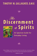 Discernment Of Spirits : An Ignatia