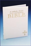 Catholic Child's First Communion Bible, A