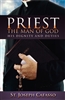Priest: The Man Of God: His Dignity and His Duties (New Cover)