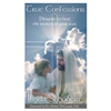 True Confessions: Prayers To Heal the Secrets of Your Soul