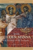 Hidden Manna, The: A Theology Of The Eucharist