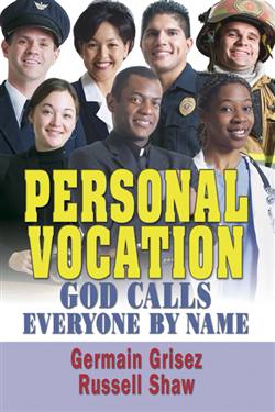 Personal Vocation : God Calls Every