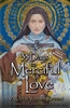 33 Days to Merciful Love: A Do-It-Yourself Retreat in Preparation for Consecration to Divine Mercy