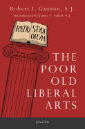 Poor Old Liberal Arts , The