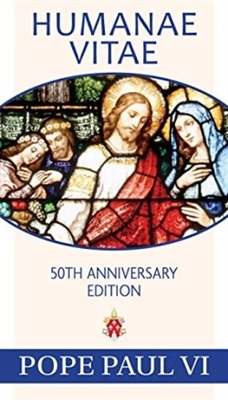 Humanae Vitae : 50th Anniversary Edition
