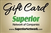 Superior Network Gift Card
