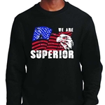 "We Are Superior" Black Sport-TekÂ® Super Heavyweight Crewneck Sweatshirt
