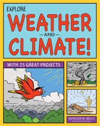 Explore Weather and Climate With 25 Great Projects