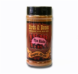 The Slabs Birds and Bones "Stephy Style" Chicken and Rib Rub, 12.5oz