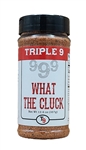 T9 What The Cluck, 12.6oz