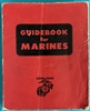 1953 GUIDEBOOK FOR MARINES 3rd Revised Editio