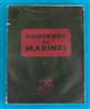 1966 GUIDEBOOK FOR MARINES 11th Revised Edition, 1st Printing