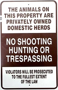 No Shooting, Hunting or Trespassing Sign