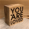 You are Loved