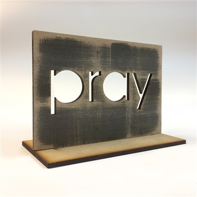 Pray