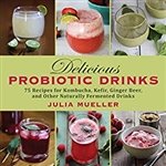 Probiotic Drink Recipe Book