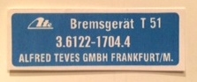 DECAL - " ATE BREMSGERAT T51 " -  3.6122-1704.4  BRAKE BOOSTER