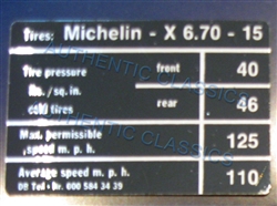 300SL GLOVEBOX DECAL FOR TIRE PRESSURE - "TIRES MICHELIN -  6.70 - 15 "