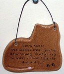 "Cat's Motto" Small Hanging Plaque