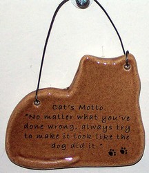 "Cat's Motto" Small Hanging Plaque