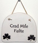 "Cead Mile Failte" Large Hanging Plaque