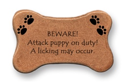 August Ceramics: "BEWARE! Attack puppy on duty. A licking may occur." Dog Magnet