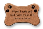 August Ceramics: "Warm hearts and cold noses make this house a home." Dog Magnet
