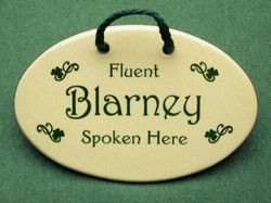 Fluent Blarney Spoken Her