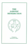 The Aaronic Benediction