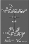 He Her Honour and She His Glory - Questions, by Rev. Robert Hill