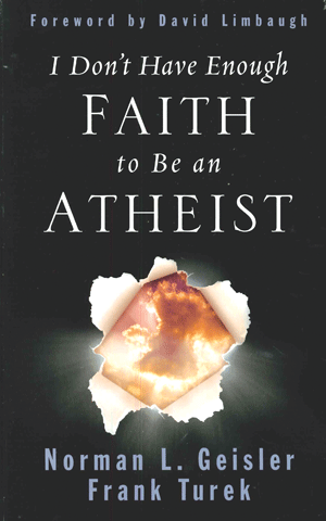 I Don't Have Enough Faith to Be an Atheist
By Norman L. Geisler and Frank Turek
Norman Geisler and Frank Turek show, first of all, that truth is absolute, exclusive, and knowable. From there, they proceed to demonstrate that the cardinal Christian